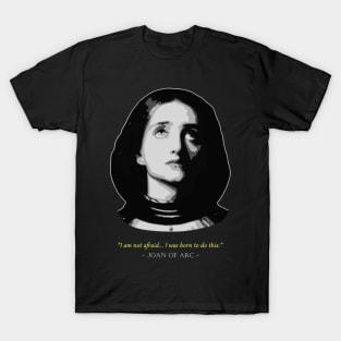 Joan Of Arc Quote T-Shirt